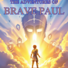 The Adventures of Brave Paul and the Armor of God